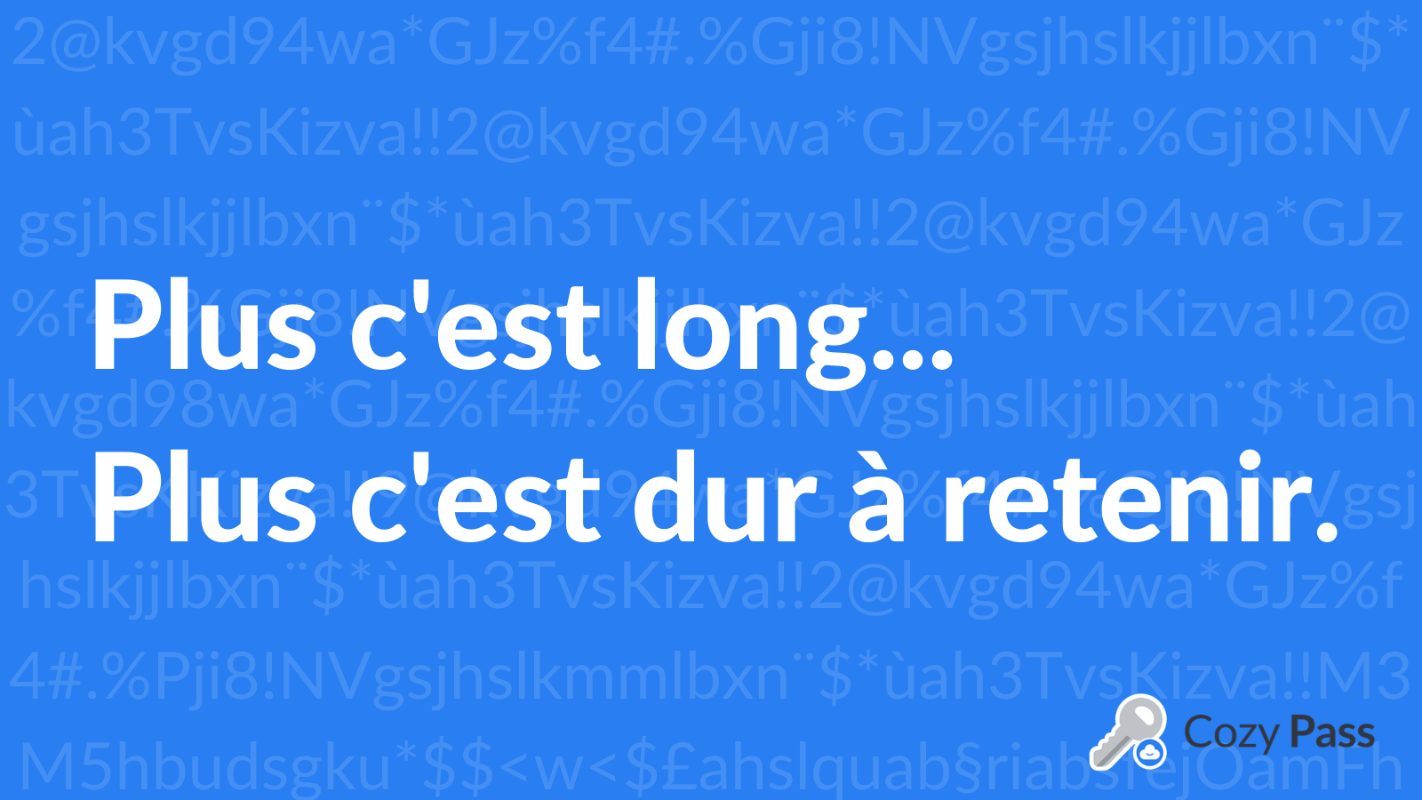 Comment générer des mots de passe forts et uniques pour tous vos comptes ?